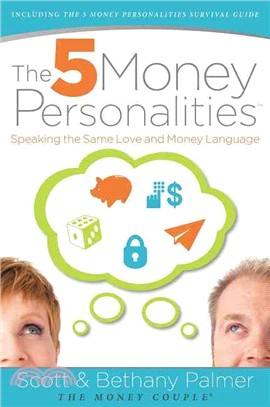 The 5 Money Personalities ─ Speaking the Same Love and Money Language
