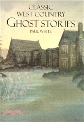 Classic West Country Ghost Stories