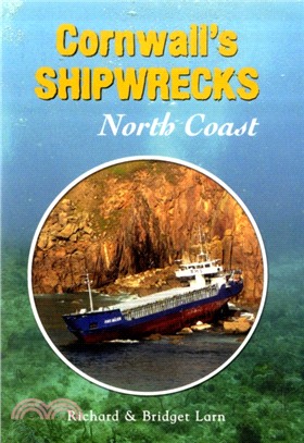 Cornwall's Shipwrecks：North Coast