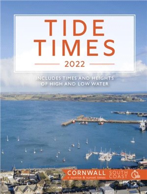 Tide Times 2022 Cornwall South Coast (Falmouth)