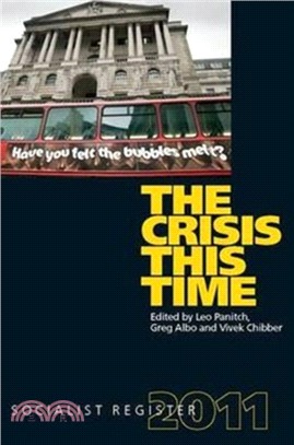 The Crisis This Time：Socialist Register 2011