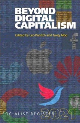 Beyond Digital Capitalism：New Ways of Living Socialist Register