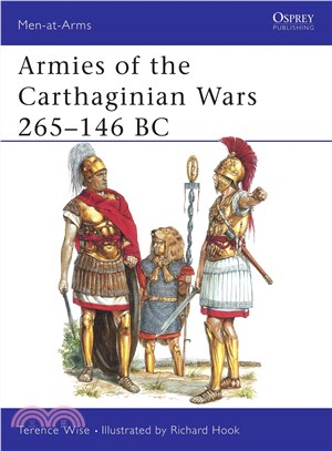 Armies of the Carthaginian Wars 265-146 B C