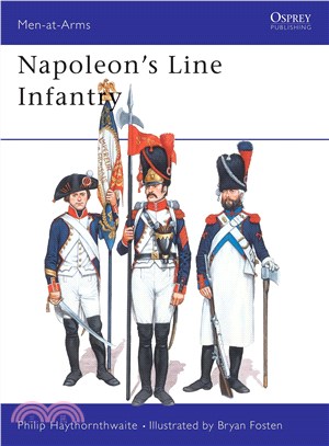 Napoleon's Line Infantry