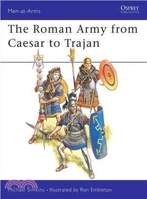 Roman Army from Caesar to Trojan