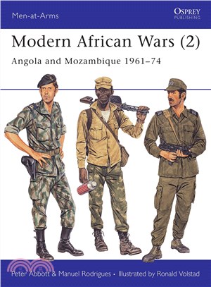Modern African Wars ─ Angola and Mozambique 1961-74