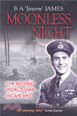 Moonless Night：Wartime Diary of a Great Escaper