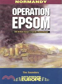Operation Epsom—VIII British Corps V 1st Ss Panzerkorps