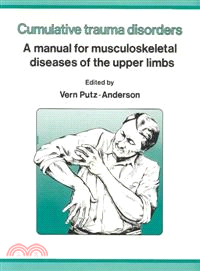 Cumulative Trauma Disorders ─ A Manual for Musculoskeletal Diseases of the Upper Limbs