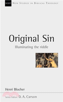 Original Sin：Illuminating the Riddle