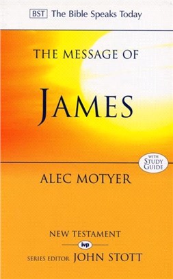 The Message of James