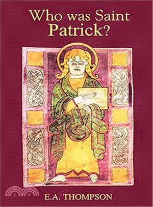 Who Was St Patrick?