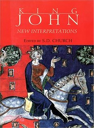 King John ― New Interpretations