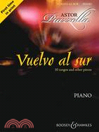 Vuelvo Al Sur: 10 Tangos and Other Pieces, Piano