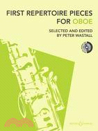 First Repertoire Pieces for Oboe—With Piano Accompaniment