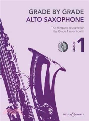 Grade by Grade - Alto Saxophone, Grade 1