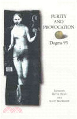 Purity and Provocation ─ Dogma '95