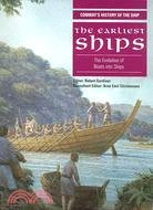 The Earliest Ships: The Evolution Of Boats Into Ships