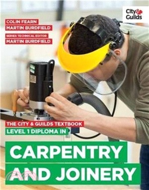 The City & Guilds Textbook: Level 1 Diploma in Carpentry & Joinery