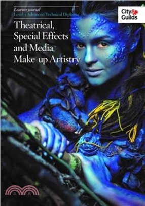 Level 3 Advanced Technical Diploma in Theatrical, Special Effects and Media Make-Up Artistry: Learner Journal