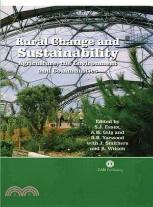 Rural Change And Sustainability ─ Agriculture, the Environment And Communities