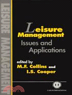Leisure Management ─ Issues and Applications