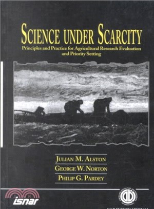 Science Under Scarcity ─ Principles and Practice for Agricultural Research Evaluation and Priority Setting