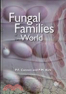 FUNGAL FAMILIES OF THE WORLD
