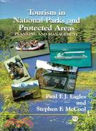 Tourism in National Parks And Protected Areas: Planning And Management