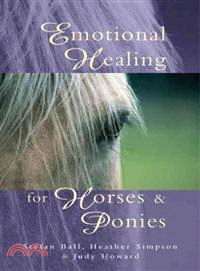 Emotional Healing For Horses & Ponies