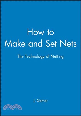 How To Make And Set Nets