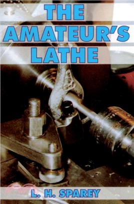 The Amateur's Lathe