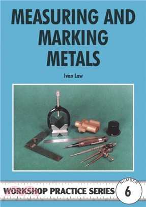 Measuring and Marking Metals