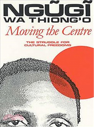 Moving the Centre ― The Struggle for Cultural Freedoms