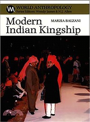 Modern Indian Kingship