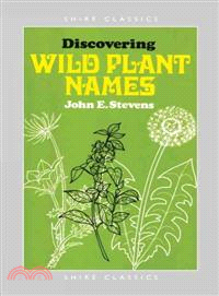 Discovering Wild Plant Names