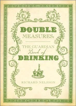 Double Measures：The "Guardian" Book of Drinking