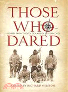 Those Who Dared | 拾書所