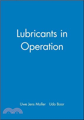 LUBRICANTS IN OPERATION