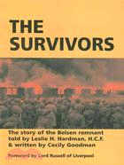 The Survivors: The Story of the Belsen Remnant