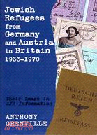 Jewish Refugees from Germany and Austria in Britain, 1933-1970：Their Image in AJR Information