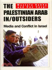 The Palestinian Arab In/Outsiders