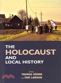 The Holocaust and Local History