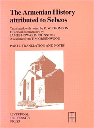 Armenian History Attributed to Sebeos