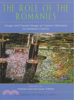 The Role Of The Romanies ─ Images And Counter-Images Of 'gypsies'/romanies In European Cultures