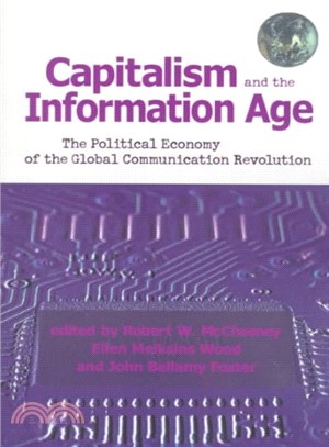 Capitalism and the Information Age ― The Political Economy of the Global Communication Revolution