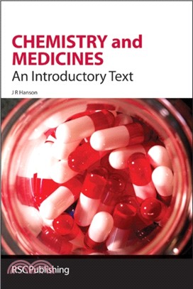 Chemistry and Medicines：An Introductory Text