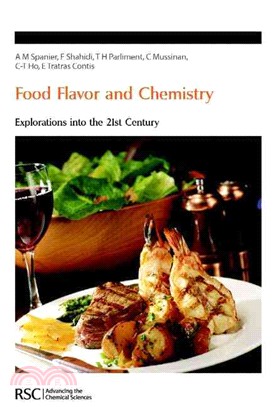 Food Flavor And Chemistry ― Explorations Into The 21st Century