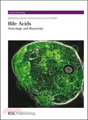 Bile Acids ― Toxicology and Bioactivity