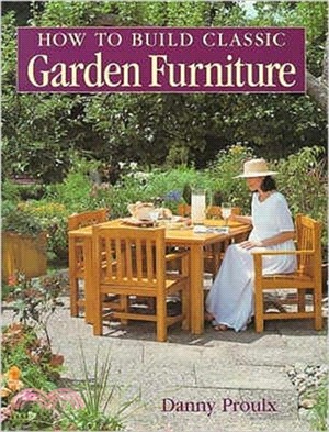 How to Build Classic Garden Furniture